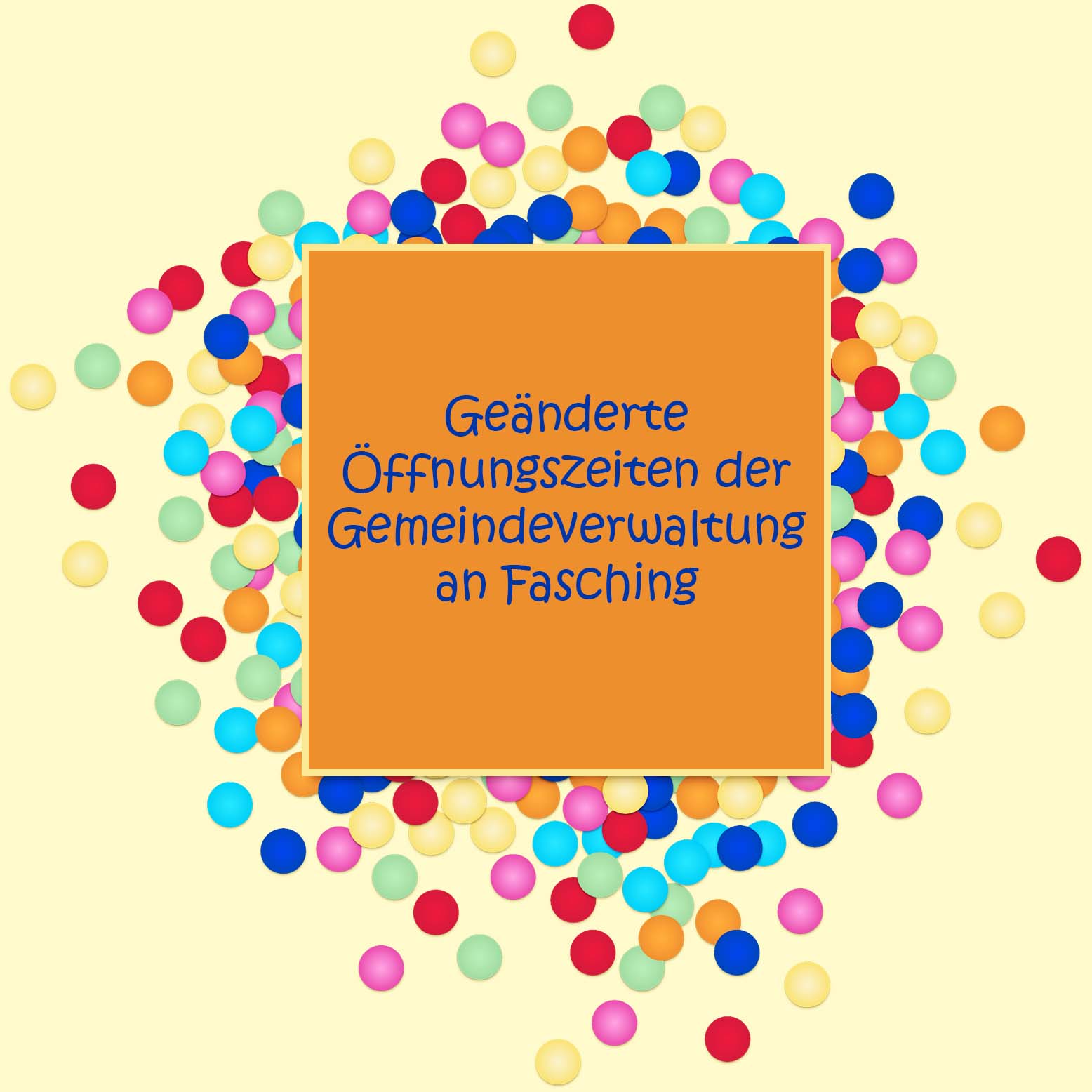 Geaenderte-Oeffnungszeiten-an-Fasching-ohne-Rahmen.jpg